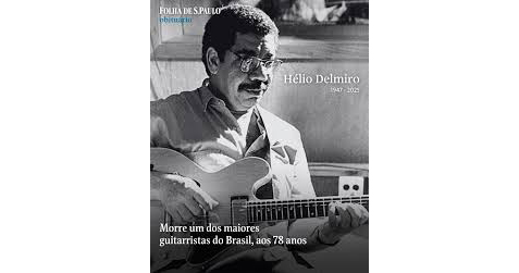 ブラジルの名ギタリスト、デルミロ死去