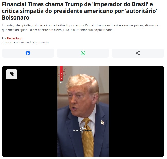 ファイナンシャルタイムズがトランプ氏を「ブラジルの皇帝」と呼んだと報じる22日付G1サイトの記事の一部
