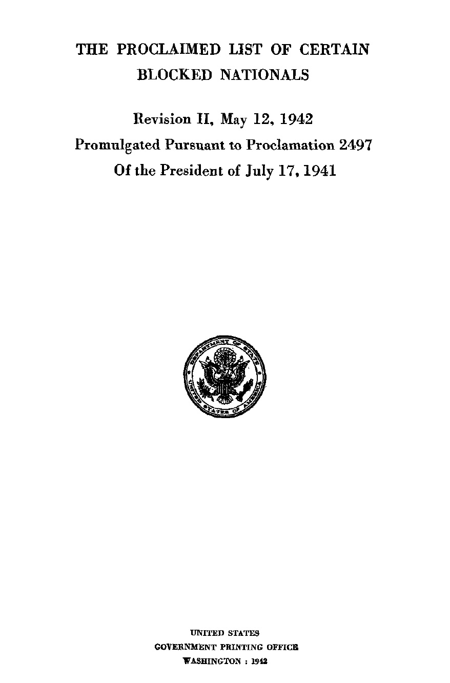 Capa da versão revisada da 'Lista Proclamada de Certos Nacionais Bloqueados (The Proclaimed List of Certain Blocked Nationals)' do Departamento de Estado americano, publicada em 12 de maio de 1942. Disponível para download e visualização no site