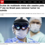 肺腫瘍の摘出手術に使用された複合現実メガネ（6月27日CNNブラジルの記事の一部）