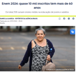 60歳以上のEnem受験者が1万人近くいると報じる7日付アジェンシア・ブラジルの記事の一部